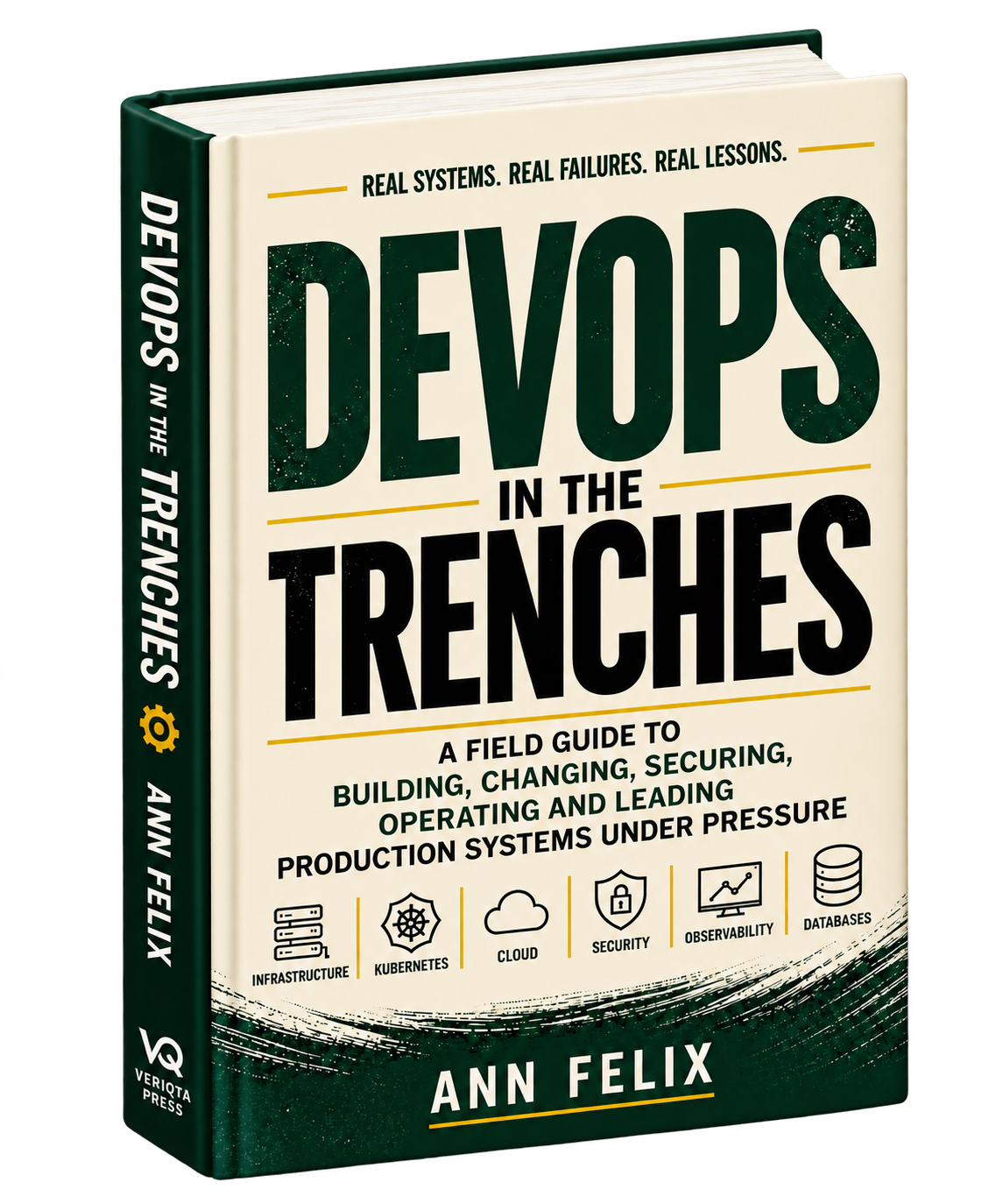 Three-dimensional hardcover mockup of DevOps in the Trenches by Ann Felix